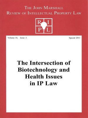 cover image of The Intersection of Biotechnology and Health Issues in IP Law